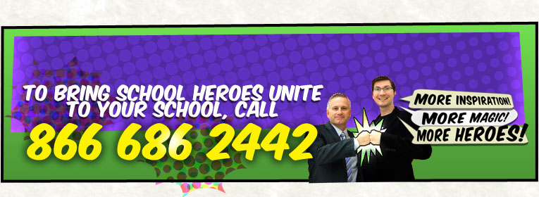 School Heroes Unite